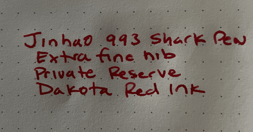 Jinhao 993 shark fountain pen writing sample with private reserve dakota red ink